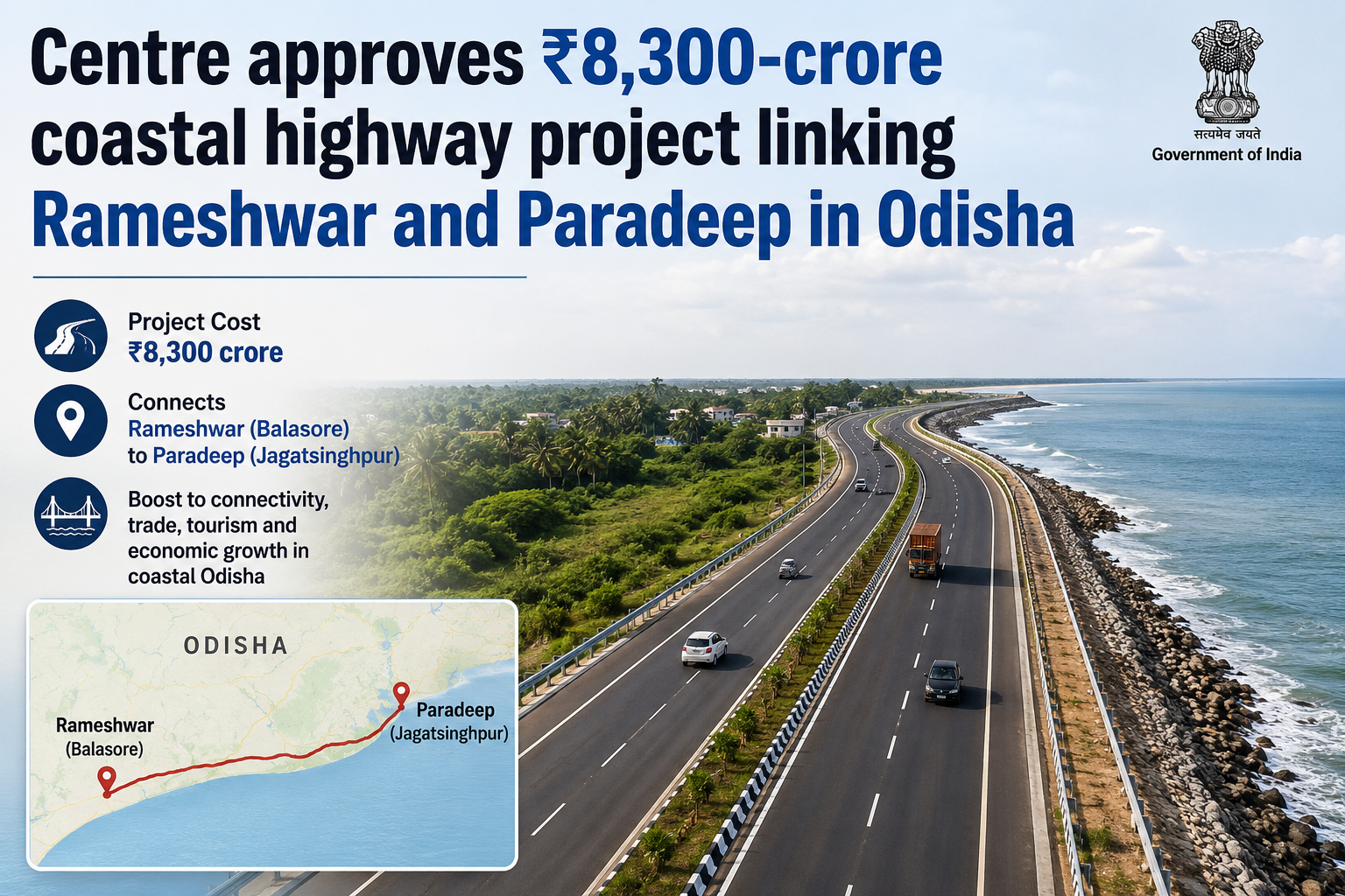 Centre approves ₹8,300-crore coastal highway project linking Rameshwar and Paradeep in Odisha