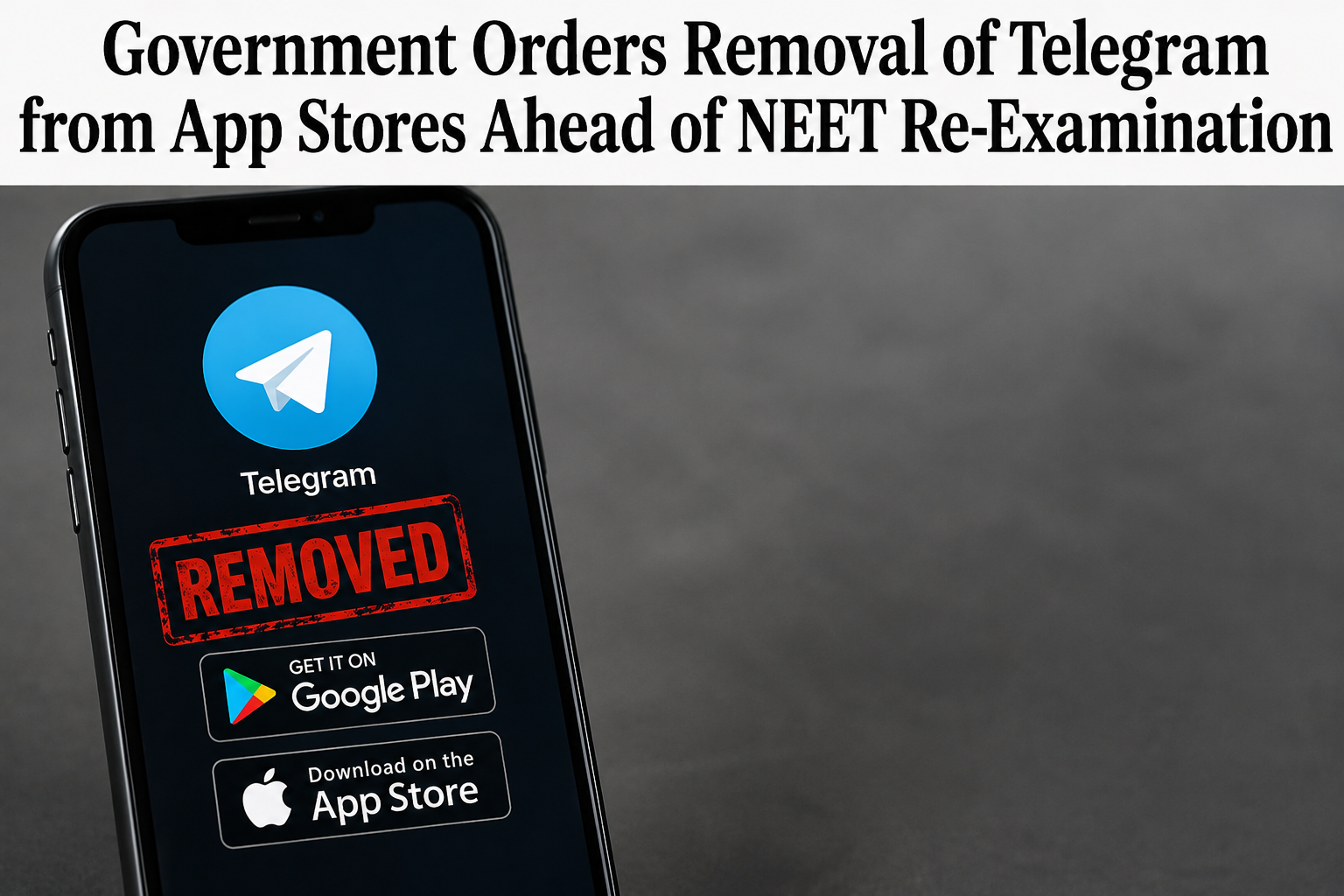 Government Orders Removal of Telegram from App Stores Ahead of NEET Re-Examination